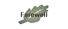Farewell