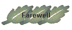Farewell